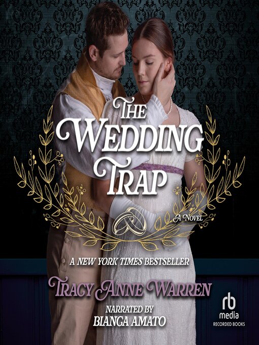 Title details for The Wedding Trap by Tracy Anne Warren - Available